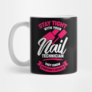 Funny Nail Salon Tech Technician Gift Mug